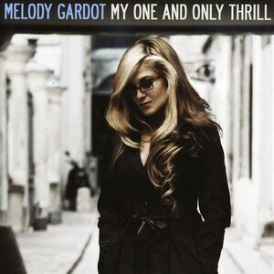 Melody Gardot - My One and Only Thrill  CD